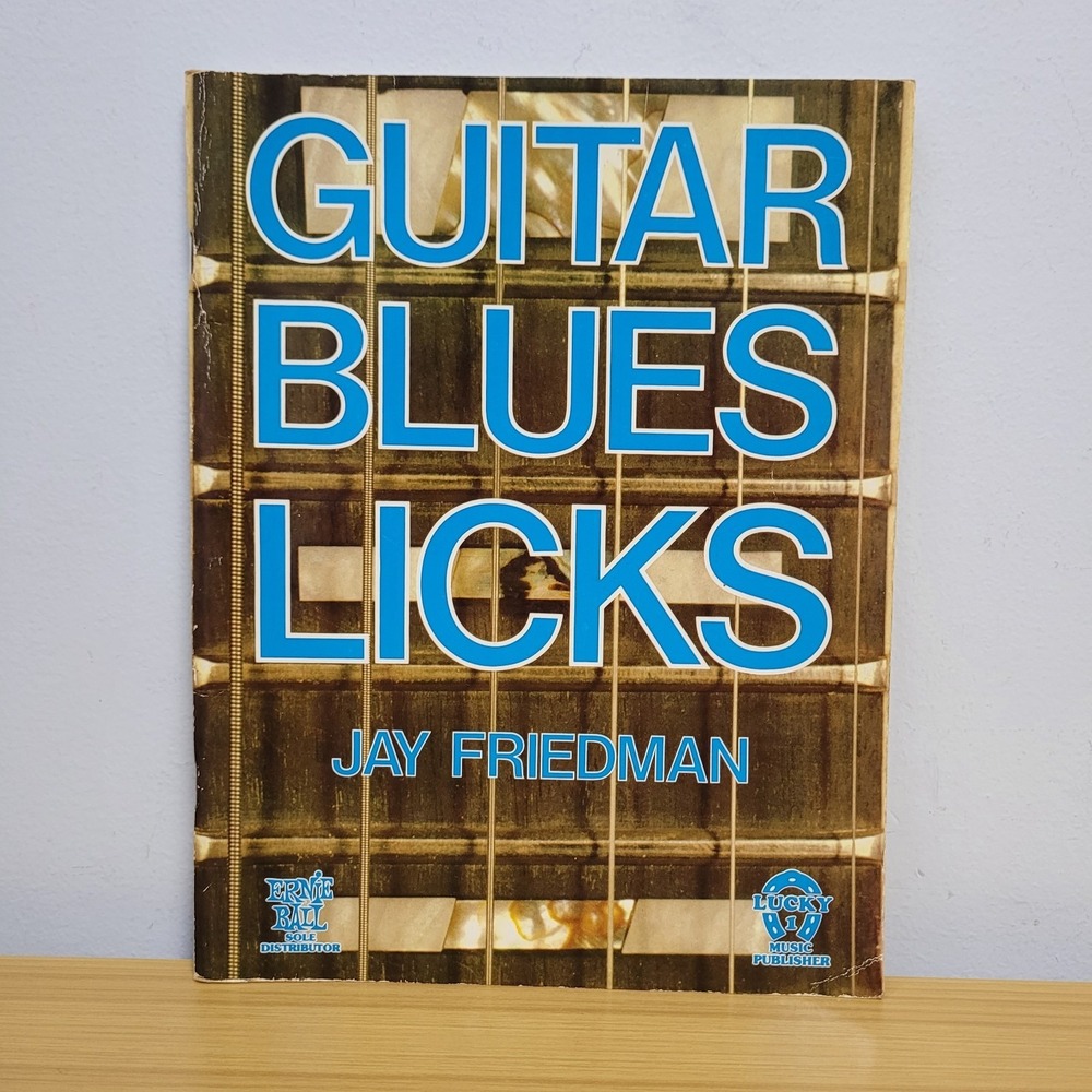 Guitar Blues Licks by Jay Friedman 1979 Music Book